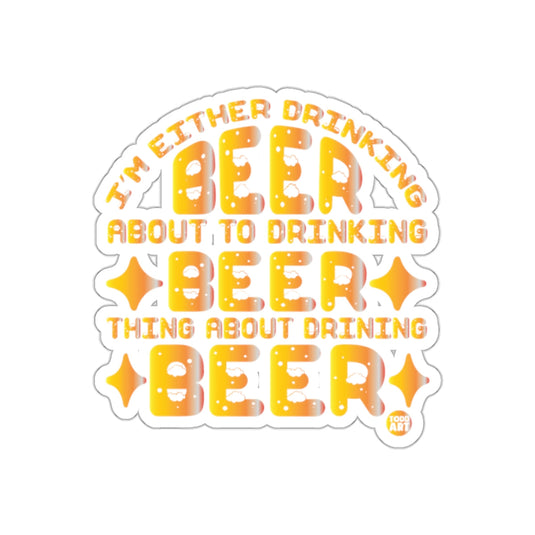 Funny Beer Drinking Quote Sticker