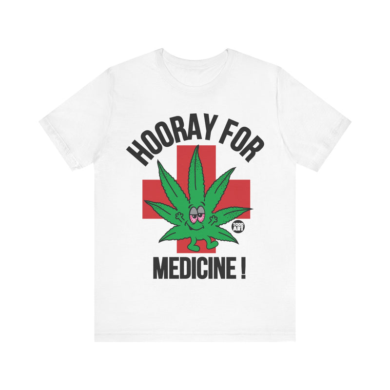 Load image into Gallery viewer, Hooray for Medical Marijuana T Shirt
