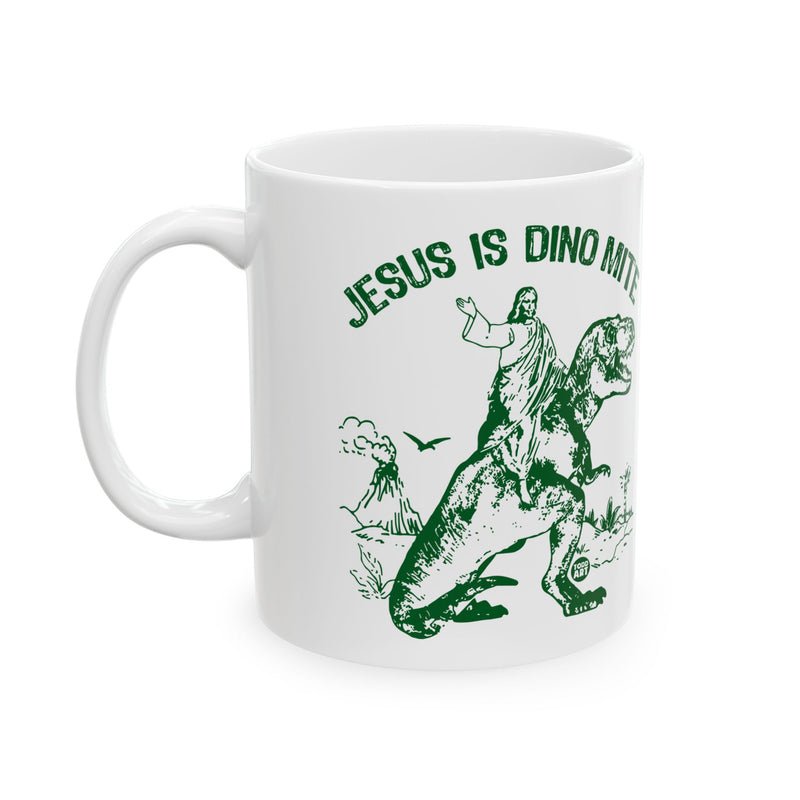 Load image into Gallery viewer, Jesus Dino Mite Mug, Funny Mugs for Him, Sarcastic Mens Mug, Funny Coffee Mug Men
