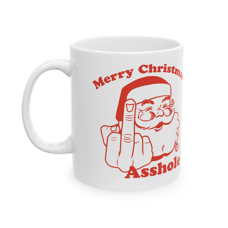 Load image into Gallery viewer, Merry Christmas Asshole Mug, Baker Mug Adult Humor
