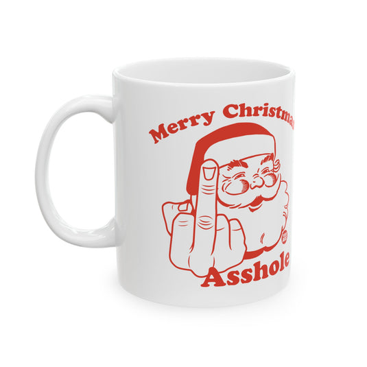 Merry Christmas Asshole Mug, Baker Mug Adult Humor