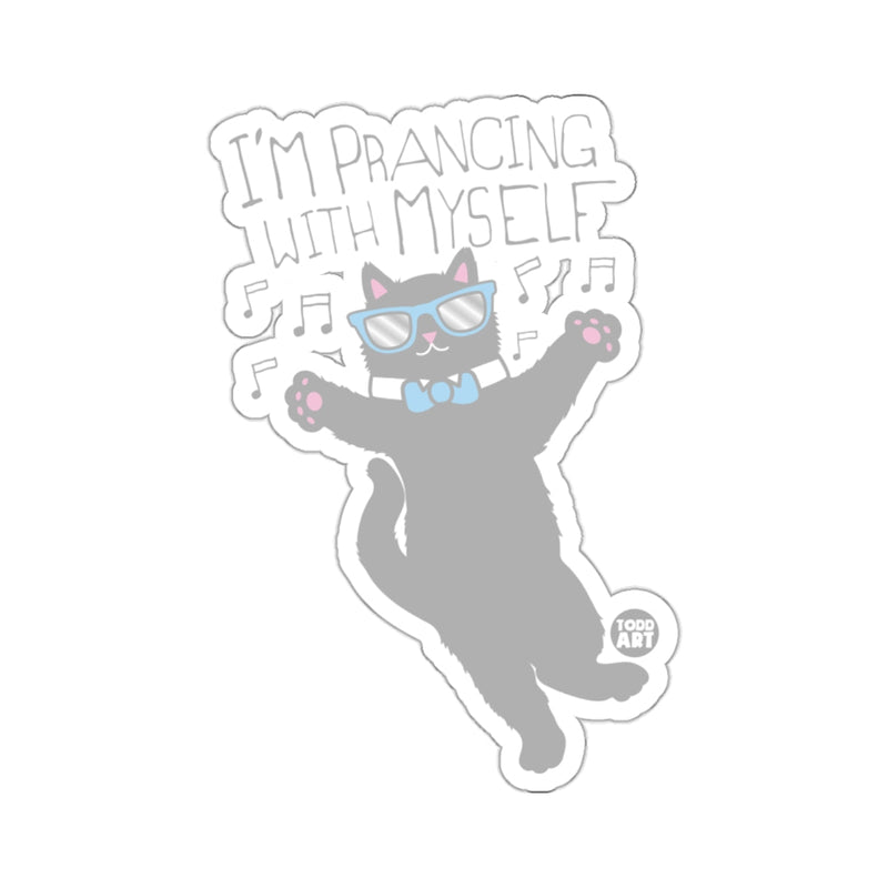 Load image into Gallery viewer, I'm Prancing With Myself Black Cat Sticker Product

