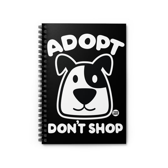 Adopt Dont SHop Dog Spiral Notebook - Ruled Line
