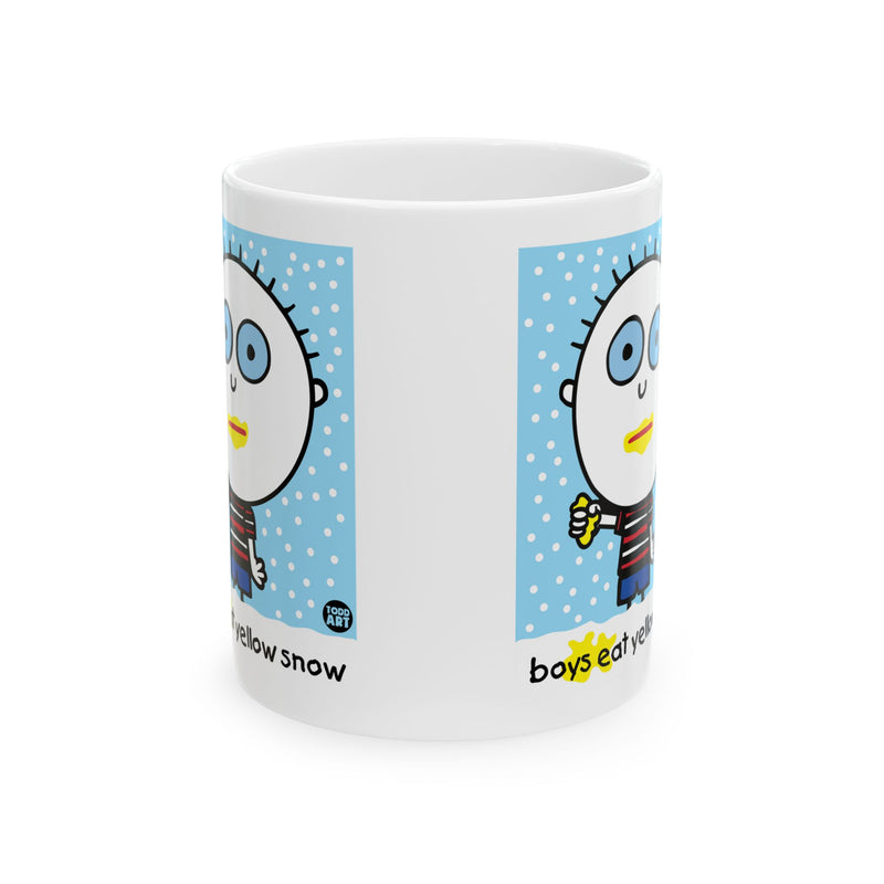 Load image into Gallery viewer, Boys Eat Yellow Snow Mug, Funny Mugs for Him, Sarcastic Mens Mug, Funny Coffee Mug Men
