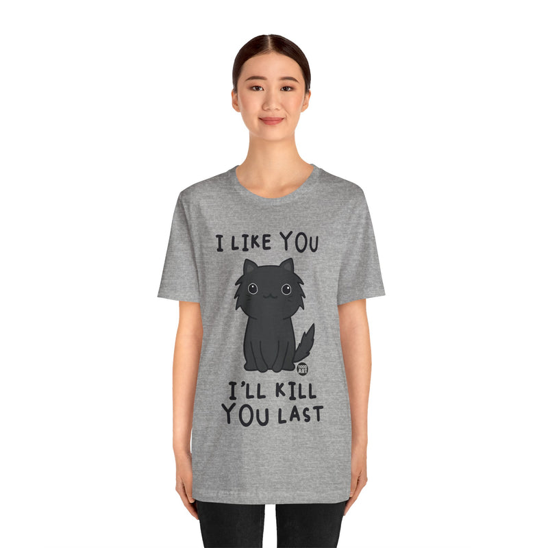 Load image into Gallery viewer, Unisex Jersey Short Sleeve Tee - Kill You Last Cat

