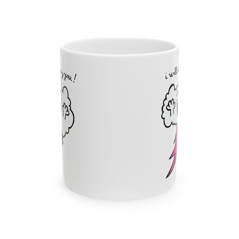 Load image into Gallery viewer, I Will Destroy You Cloud Mug
