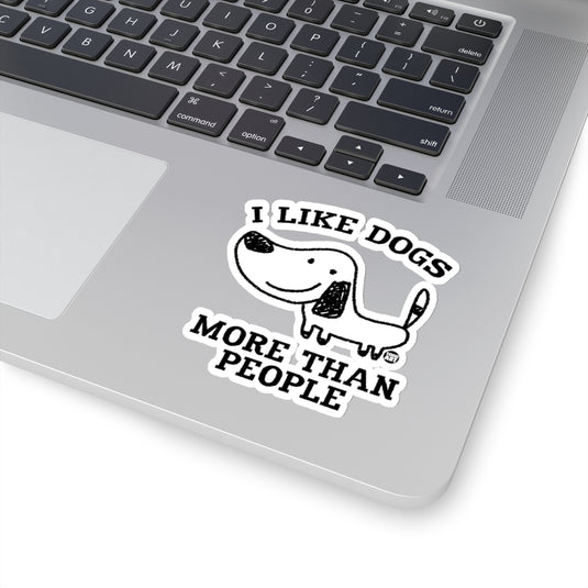 Like Dogs More Than People Vinyl Stickers, Cute Dog Stickers, Dog Laptop Stickers, Dog Water Bottle Sticker, Dog Rescue Support Stickers