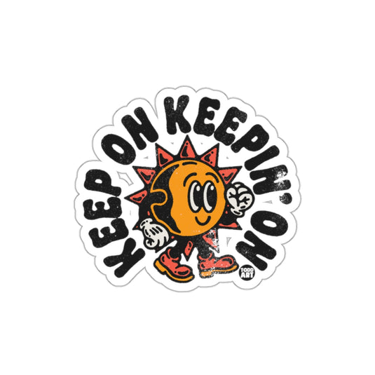 Keep On Keepin On Retro Cartoon Sun Character sticker