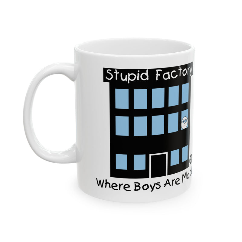 Load image into Gallery viewer, Stupid Factory Mug, Funny Mugs for Him, Sarcastic Mens Mug, Funny Coffee Mug Men
