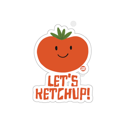 Let's Ketchup Tomato Sticker with Cute Design