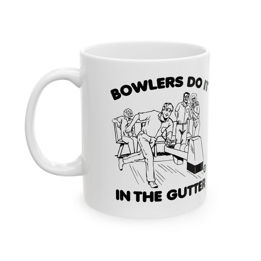 Bowlers Do It In the Gutter Coffee Mug, Funny Bowler Mug