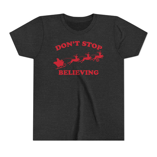 Don't Stop Believing Kids Santa Tee, Santa Sleigh Children's Shirt, Santa Reindeer Xmas Tee Kids