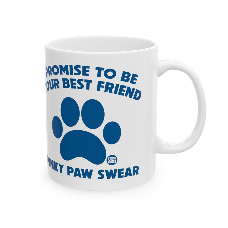 Load image into Gallery viewer, Pink Paw Swear Dog Best Friend Mug, Cute Dog Mug, Dog Owner Mug, Support Dog Rescue Mug
