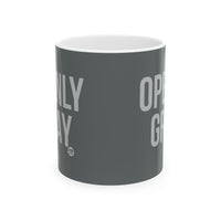 Openly Gray Mug