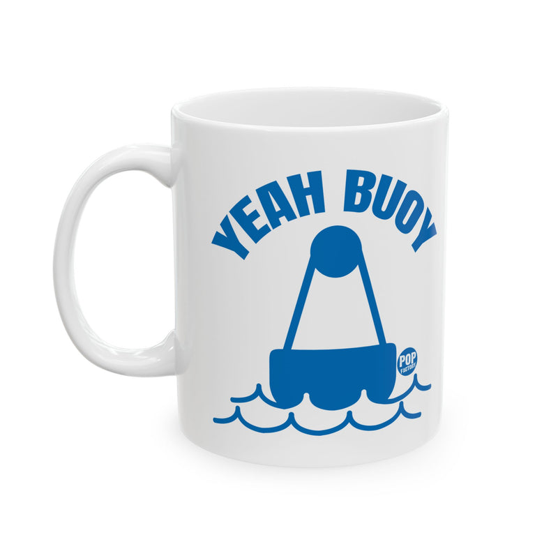 Load image into Gallery viewer, Yeah Buoy Mug
