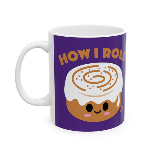 How I Roll Cinnamon Bun Mug