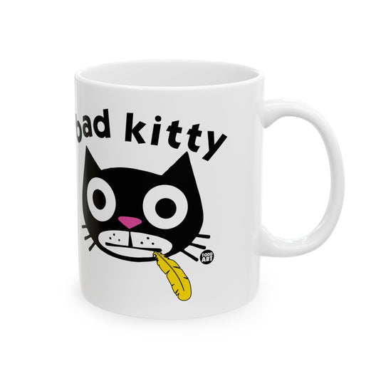 Bad Kitty Mug, Funny Bad Cat Mug, Funny Cat Owner Mug Gift