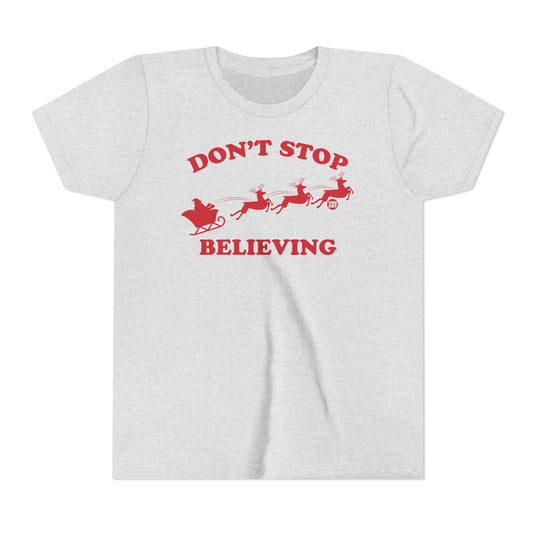 Don't Stop Believing Kids Santa Tee, Santa Sleigh Children's Shirt, Santa Reindeer Xmas Tee Kids