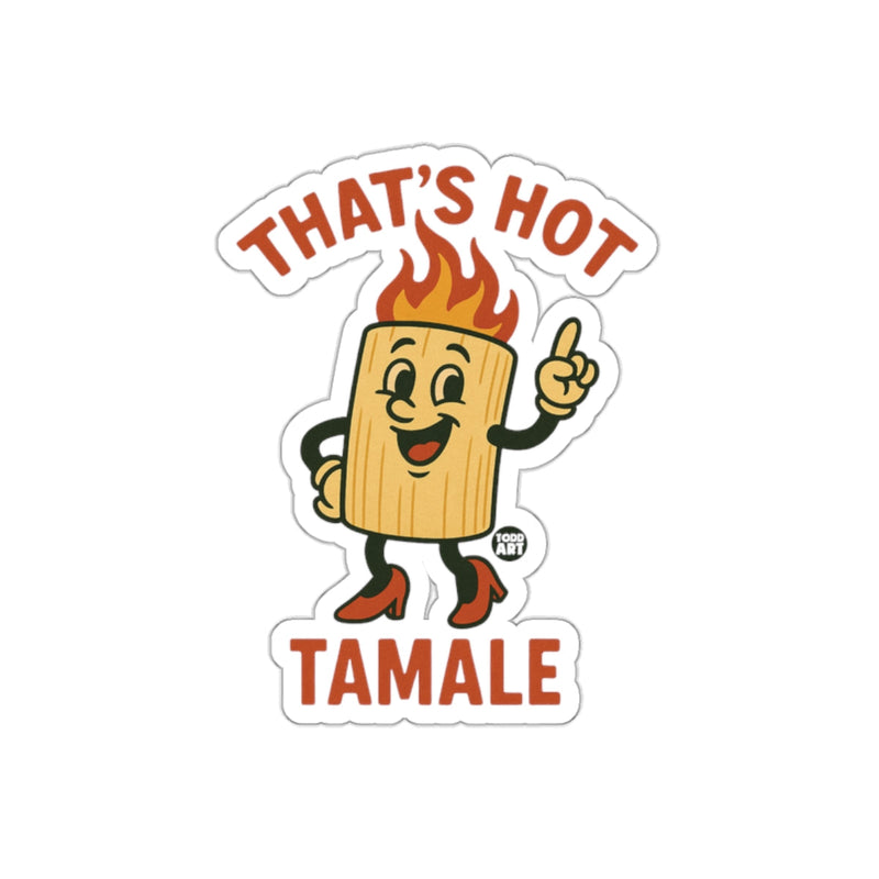 Load image into Gallery viewer, That's Hot Tamale Fun and Unique Sticker for All Ages
