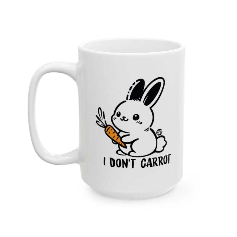 Load image into Gallery viewer, I Don't Carrot Bunny Rabbit Mug Fun Coffee Tea Cup Product
