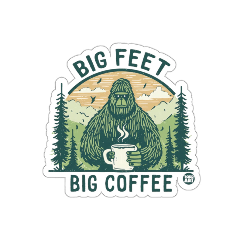 Load image into Gallery viewer, Big Feet Big Coffee Bigfoot Sticker Decal
