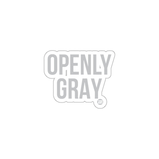 Openly Gray Decorative Graphic Sticker Decal