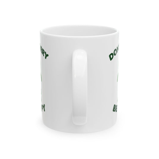 Don't Worry Be Hoppy Frog Mug