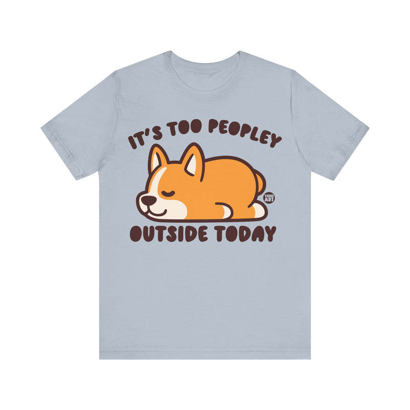 Load image into Gallery viewer, Too Peopley Outside Dog Unisex Jersey Short Sleeve Tee
