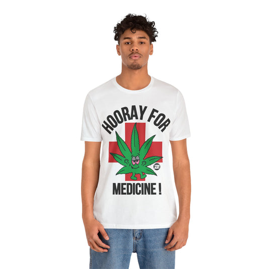 Hooray for Medical Marijuana T Shirt