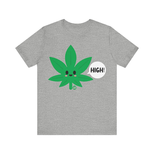 High Marijuana Leaf T Shirt, 420 Shirt, Weed T-shirts, Funny Pot Tee, Cannabis Tees, Weed Smoker Shirt, Funny Weed Shirts
