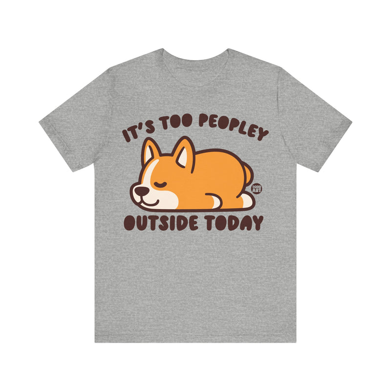 Load image into Gallery viewer, Too Peopley Outside Dog Unisex Jersey Short Sleeve Tee
