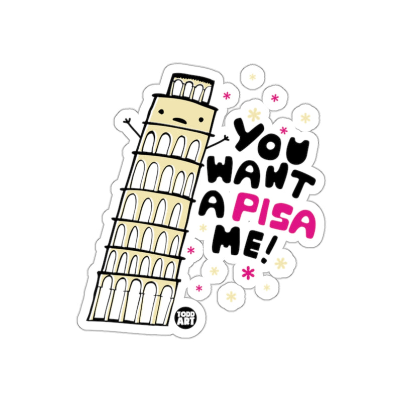 Load image into Gallery viewer, You Want a Pisa Me Tower Sticker Leaning Tower Design
