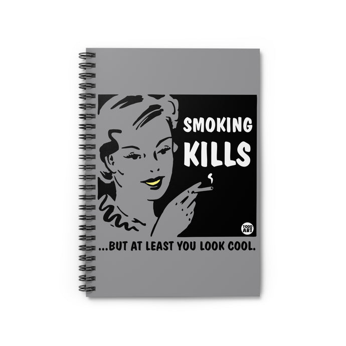 Smoking Kills Notebook Spiral Notebook - Ruled Line