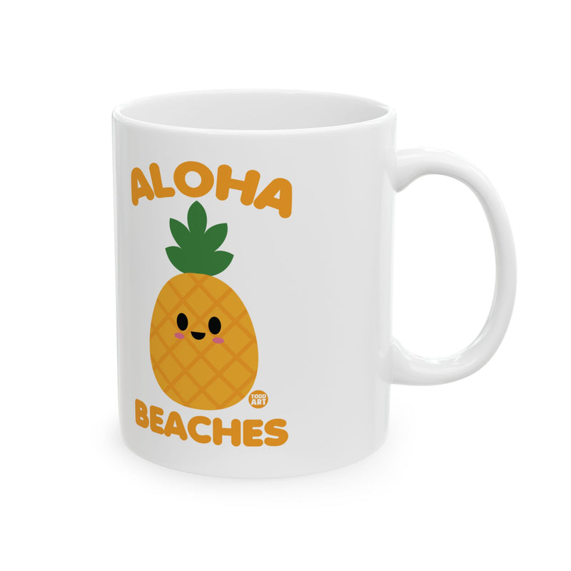 Load image into Gallery viewer, Aloha Beaches Pineapple Mug, Funny Pineapple Mug, Pineapple Adult Humor Mug
