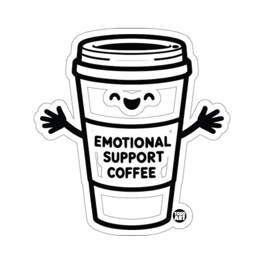 Smiling Coffee Cup Emotional Support Coffee Todd Art 