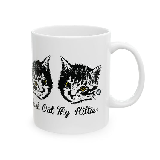 Check Out My Kitties Coffee Mug, Funny Kitten Coffee Mug, Adult Humor Mugs