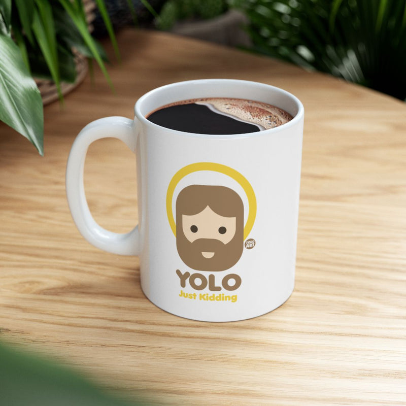 Load image into Gallery viewer, YOLO Just Kidding Funny Coffee Mug product
