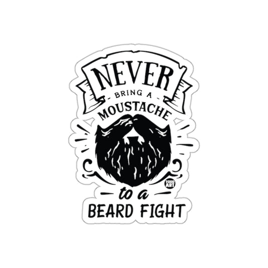 Never Bring a Moustache to a Beard Fight sticker