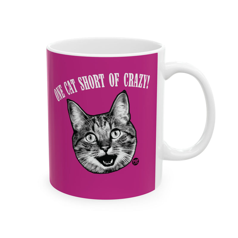 Load image into Gallery viewer, One Cat Short Of Crazy Mug
