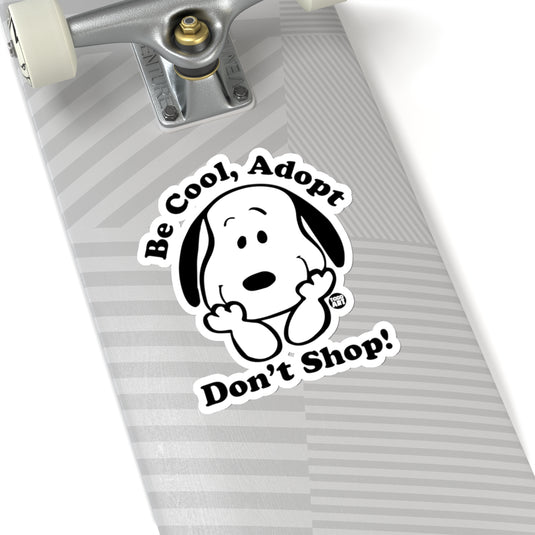 Be Cool Adopt Vinyl Stickers, Cute Dog Stickers, Dog Laptop Stickers, Dog Water Bottle Sticker, Dog Rescue Support Stic