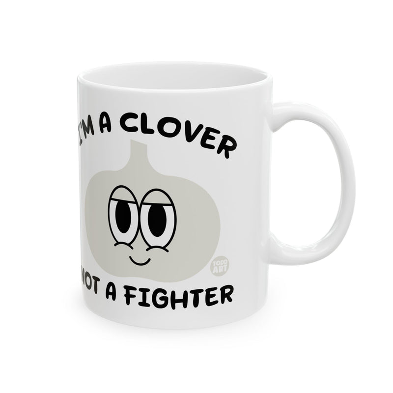 Load image into Gallery viewer, Lover Not Fighter Mug, Funny Clover not Fighter Garlic Mug, Fun Pun Mugs
