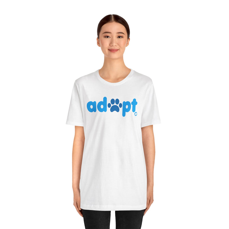 Load image into Gallery viewer, Adopt Dog T Shirt, Dog Owner Tee, Shirt for Dog Lovers, Dog Rescuer Gift, Shirt for Dog Adoption, New Dog Owner Gift
