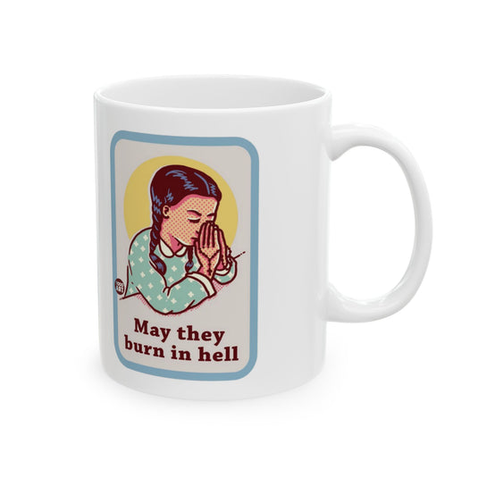 BURN IN HELL Ceramic Mug 11oz