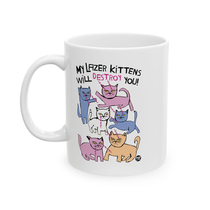 Load image into Gallery viewer, Lazer Kittens Will Destroy You Mug
