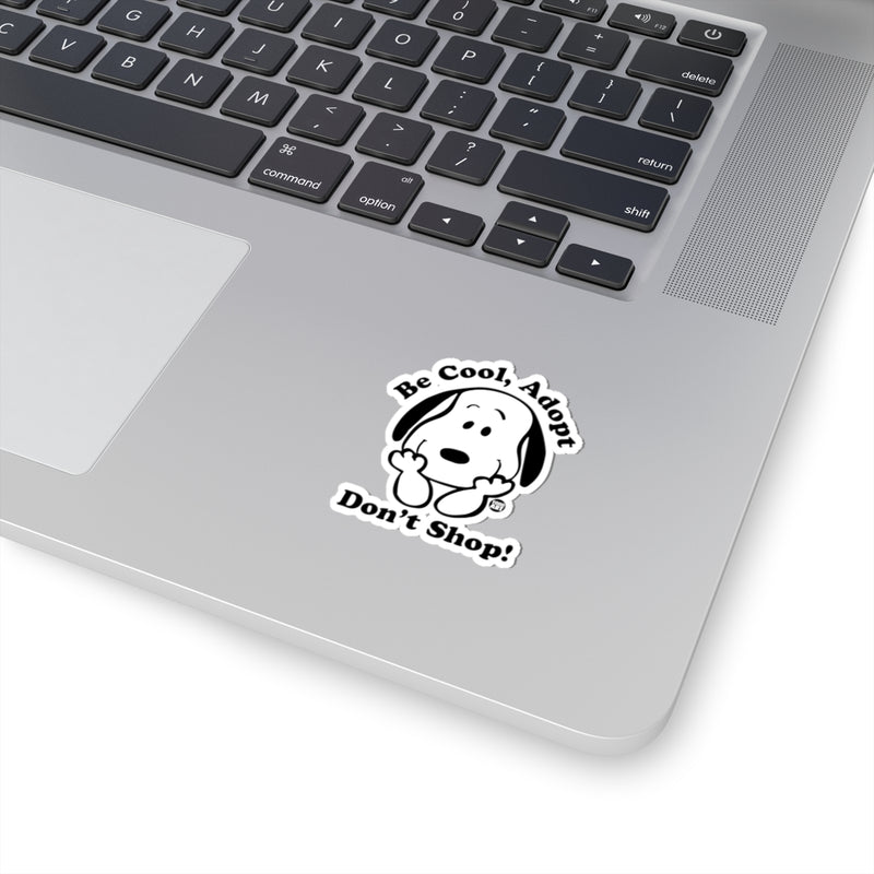 Load image into Gallery viewer, Be Cool Adopt Vinyl Stickers, Cute Dog Stickers, Dog Laptop Stickers, Dog Water Bottle Sticker, Dog Rescue Support Stic
