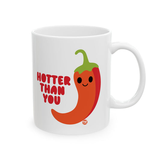 Hotter Than You Pepper Mug