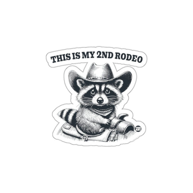 Load image into Gallery viewer, This is My 2nd Rodeo Raccoon Cowboy Sticker
