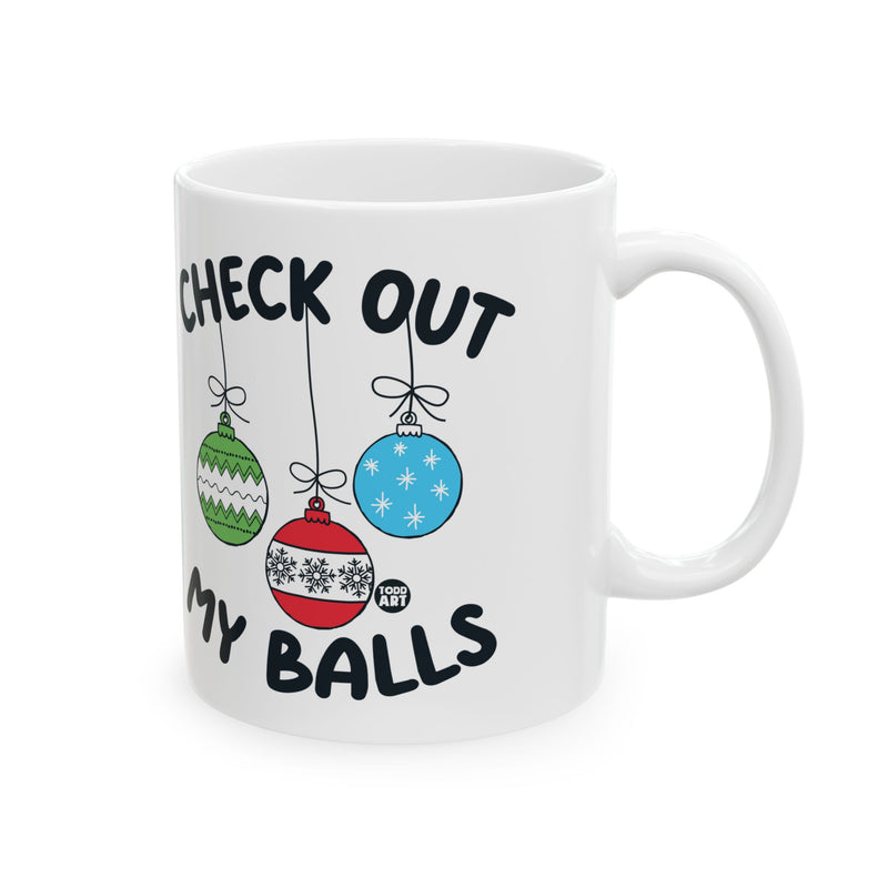 Load image into Gallery viewer, Check Out My Balls Christmas Coffee Mug, Funny Christmas Coffee Mug, Xmas Balls Mug
