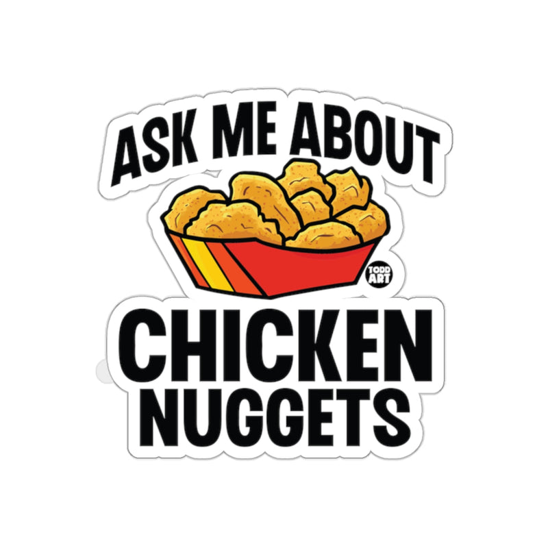 Load image into Gallery viewer, Ask Me About Chicken Nuggets Sticker for Fast Food Fans
