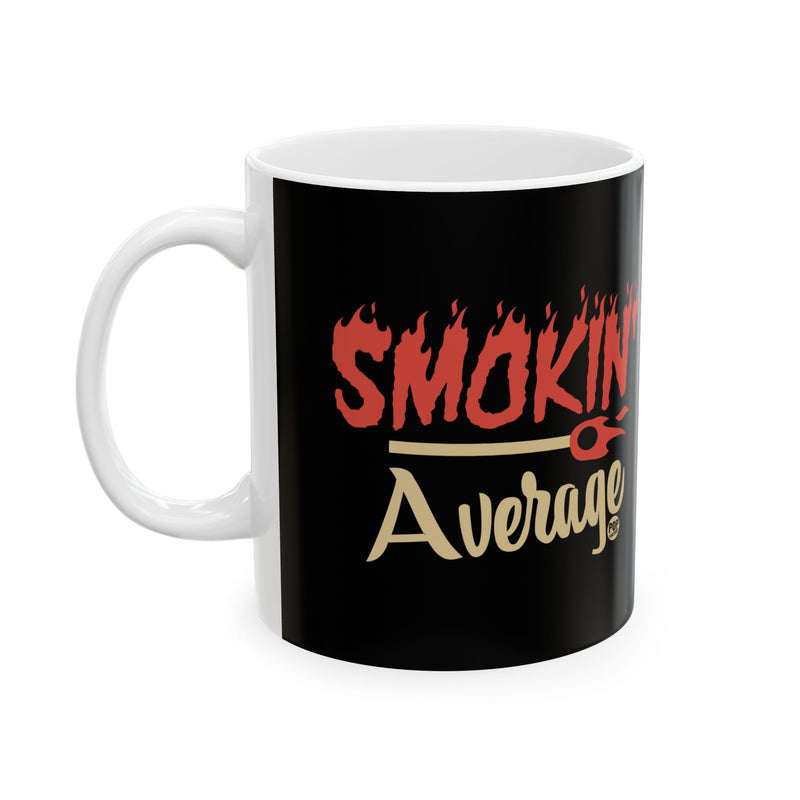 Load image into Gallery viewer, Smokin Average Mug
